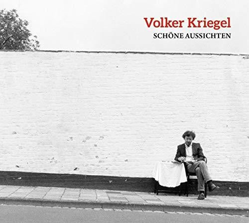 Kriegel,volker - Schone Aussichten - Music CD