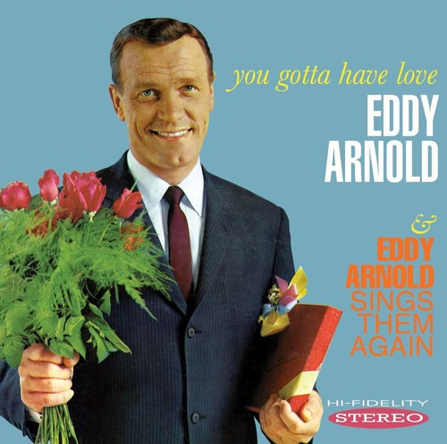 Arnold,eddy - You Gotta Have Love / Sings Them Again - Music CD