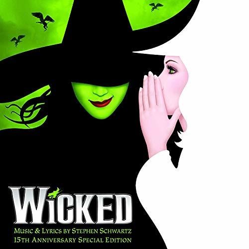 Wicked: The 15th Anniversary Edition / Various - Wicked: The 15th Anniversary Edition / Various - Music CD