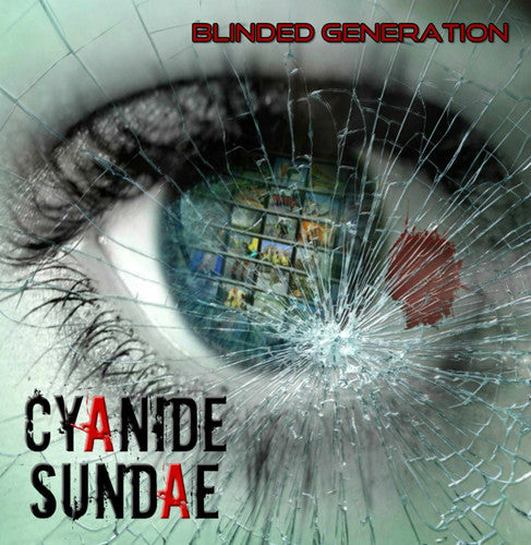 Cyanide Sundae - Blinded Generation - Music CD
