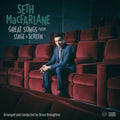 Macfarlane,seth - Great Songs From Stage And Screen - Music CD