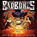 Bad Bones - High Rollers - Music CD