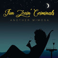 Fun Lovin Criminals - Another Mimosa - Music CD