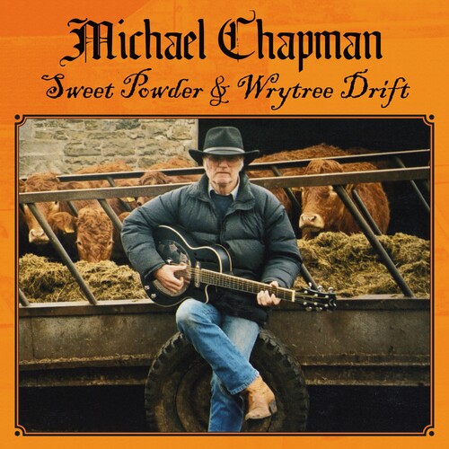 Chapman,michael - Sweet Powder + Wrytree Drift - Music CD