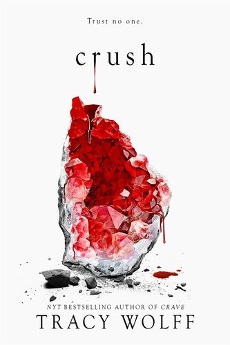 Wolff,tracy - Crush - Books