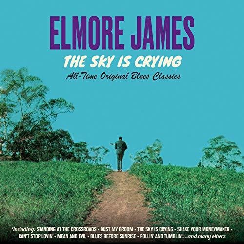 James,elmore - Sky Is Crying: All Time Original Classics - Music CD