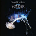 Khvaleev,pavel - Sonder - Music CD