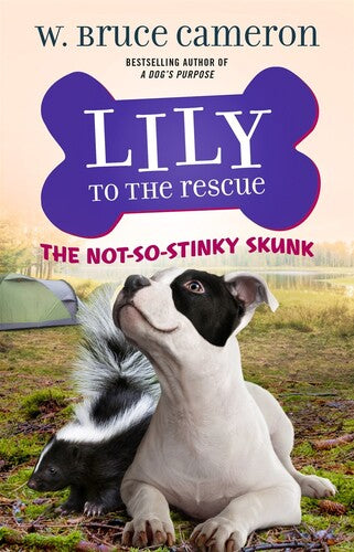 Cameron,w Bruce - Lily Rescue Stinky Skunk - Books
