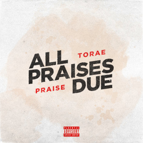 Torae & Praise - All Praises Due - Music CD