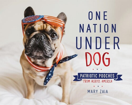 Zaia,mary - One Nation Under Dog - Books