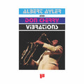 Ayler,albert / Cherry,don - Vibrations - Vinyl Record