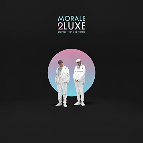 Elvis,romeo / Le Motel - Morale 2luxe - Music CD