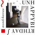 Unhappybirthday - Mondchateau - Music CD