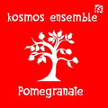 Williams / Kosmos Ensemble - Pomegranate - Music CD