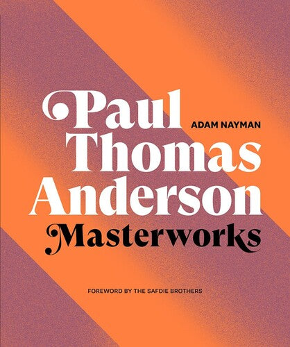 Nayman,adam - Paul Thomas Anderson Masterworks - Books