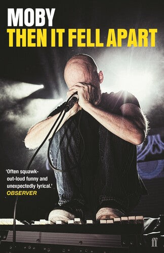 Moby - Then It Fell Apart - Books