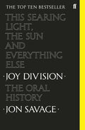 Savage,jon - This Searing Light The Sun And Everything Else - Books
