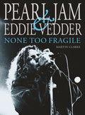 Clarke,martin - Pearl Jam And Eddie Vedder - Books