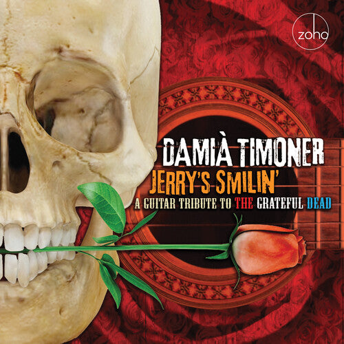 Timoner,damia - Jerry's Smilin': A Guitar Tribute To The Grateful - Music CD