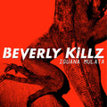 Beverly Killz - Iguana Mulata - Music CD