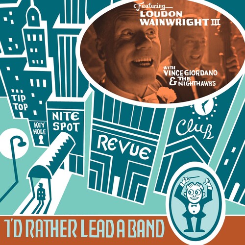 Wainwright,loudon Iii - I'd Rather Lead A Band - Music CD