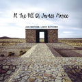 Mcphee,joe / Butcher,john - At The Hill Of James Magee - Music CD