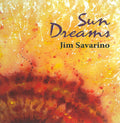 Savarino,jim - Sun Dreams - Music CD