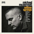 Mcdermott,michael - Willow Springs / Out From Under - Vinyl Record