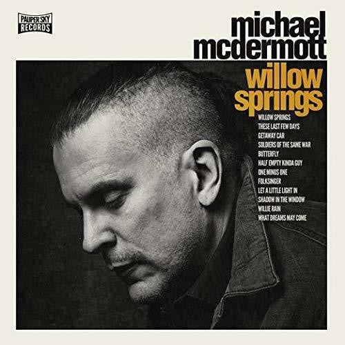 Mcdermott,michael - Willow Springs / Out From Under - Vinyl Record