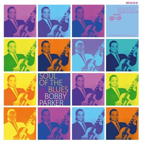 Parker,bobby - Soul Of The Blues - Music CD
