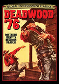 Deadwood '76 - Deadwood '76 - DVD