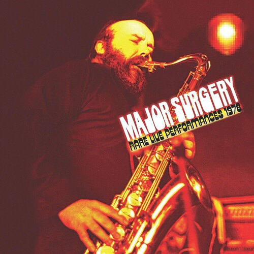 Major Surgery - Rare Live Performances 1978 - Music CD