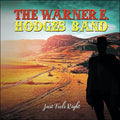 Warner E. Hodges Band - Just Feels Right - Music CD