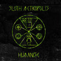 Sloth Metropolis - Humanise - Music CD