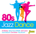 80s Jazz Dance / Various - 80s Jazz Dance / Various - Music CD