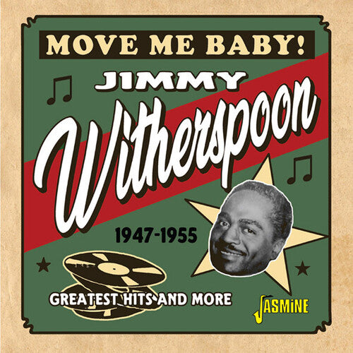 Witherspoon,jimmy - Move Me Baby: Greatest Hits & More 1947-1955 - Music CD