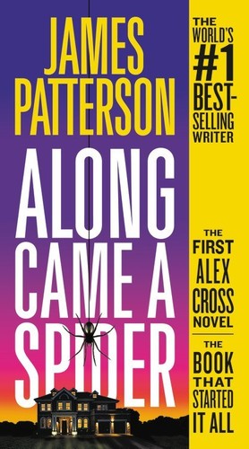 Patterson,james - Along Came A Spider - Books