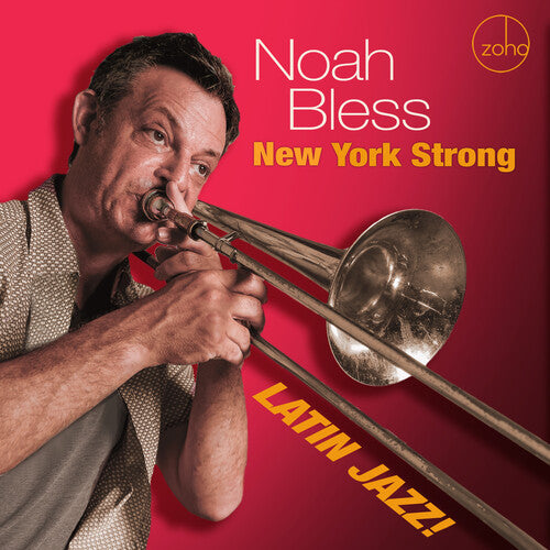 Bless,noah - New York Strong: Latin Jazz - Music CD
