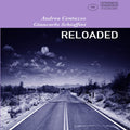 Centazzo,andrea / Schiaffini,giancarlo - Reloaded - Music CD