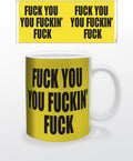 Fuck You 11 Oz Mug - Fuck You 11 Oz Mug - Novelties