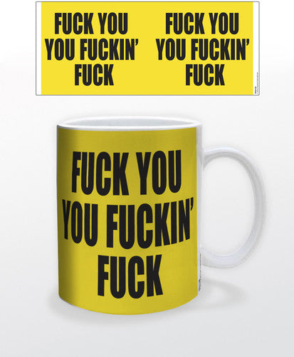 Fuck You 11 Oz Mug - Fuck You 11 Oz Mug - Novelties