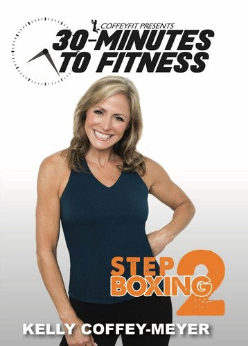Coffey-meyer,kelly - 30 Minutes To Fitness: Step Boxing 2 - DVD