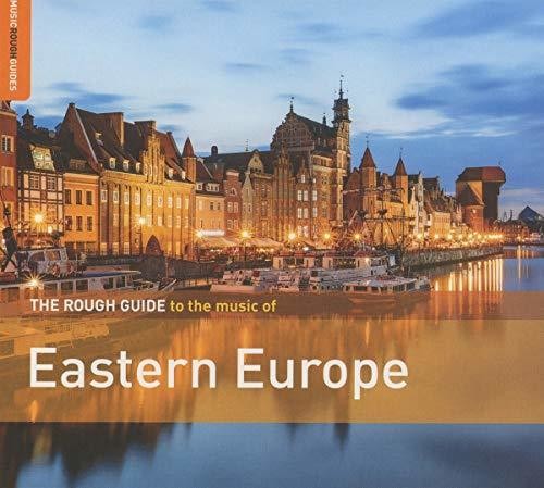 Rough Guide To The Music Of Eastern Europe / Var - Rough Guide To The Music Of Eastern Europe / Var - Music CD