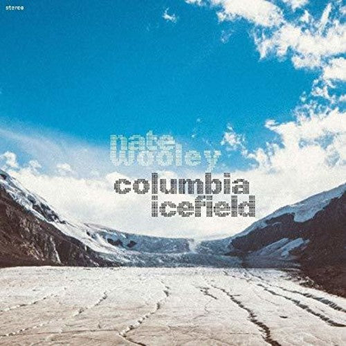 Wooley,nate - Columbia Icefield - Music CD