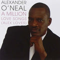 O'neal,alexander - Million Love Songs (alex Loves) - Music CD