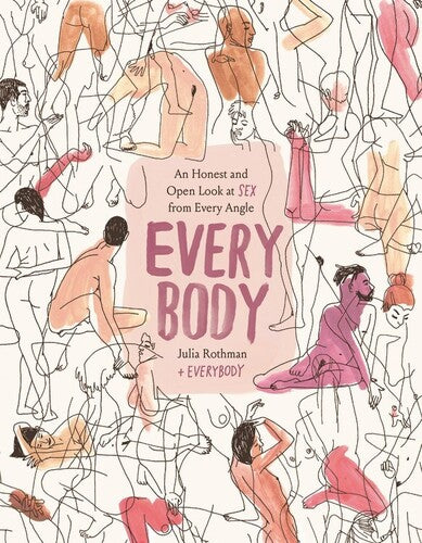 Rothman,julia / Feinberg,shaina - Every Body - Books
