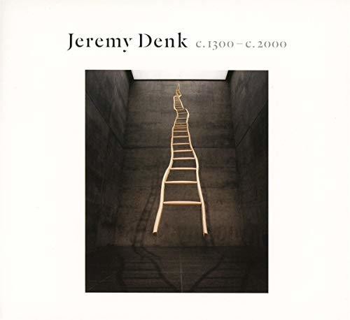 Denk,jeremy - C.1300-c.2000 - Music CD