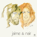 Jaime & Nair - Jaime & Nair - Vinyl Record