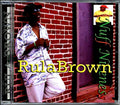 Rula Brown - Nuff Niceness Music CD