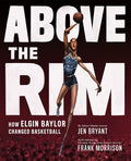 Bryant,jen - Above The Rim - Books